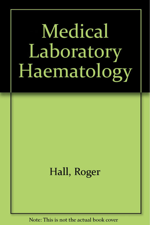 Medical laboratory haematology