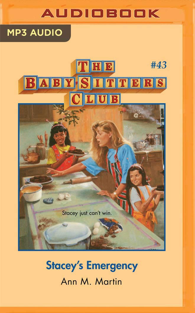 Stacey's Emergency (The Baby-Sitters Club, 43)