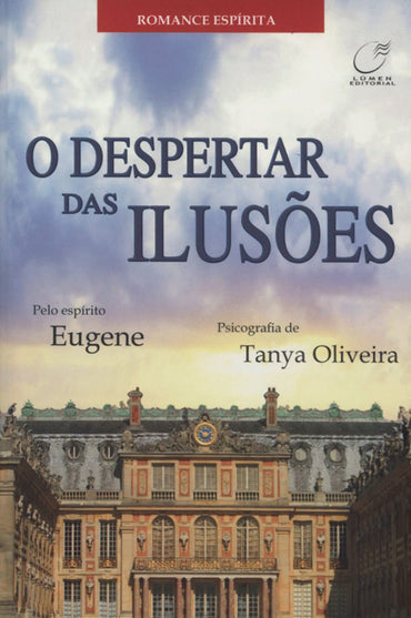 O Despertar das Ilusões (Em Portuguese do Brasil)