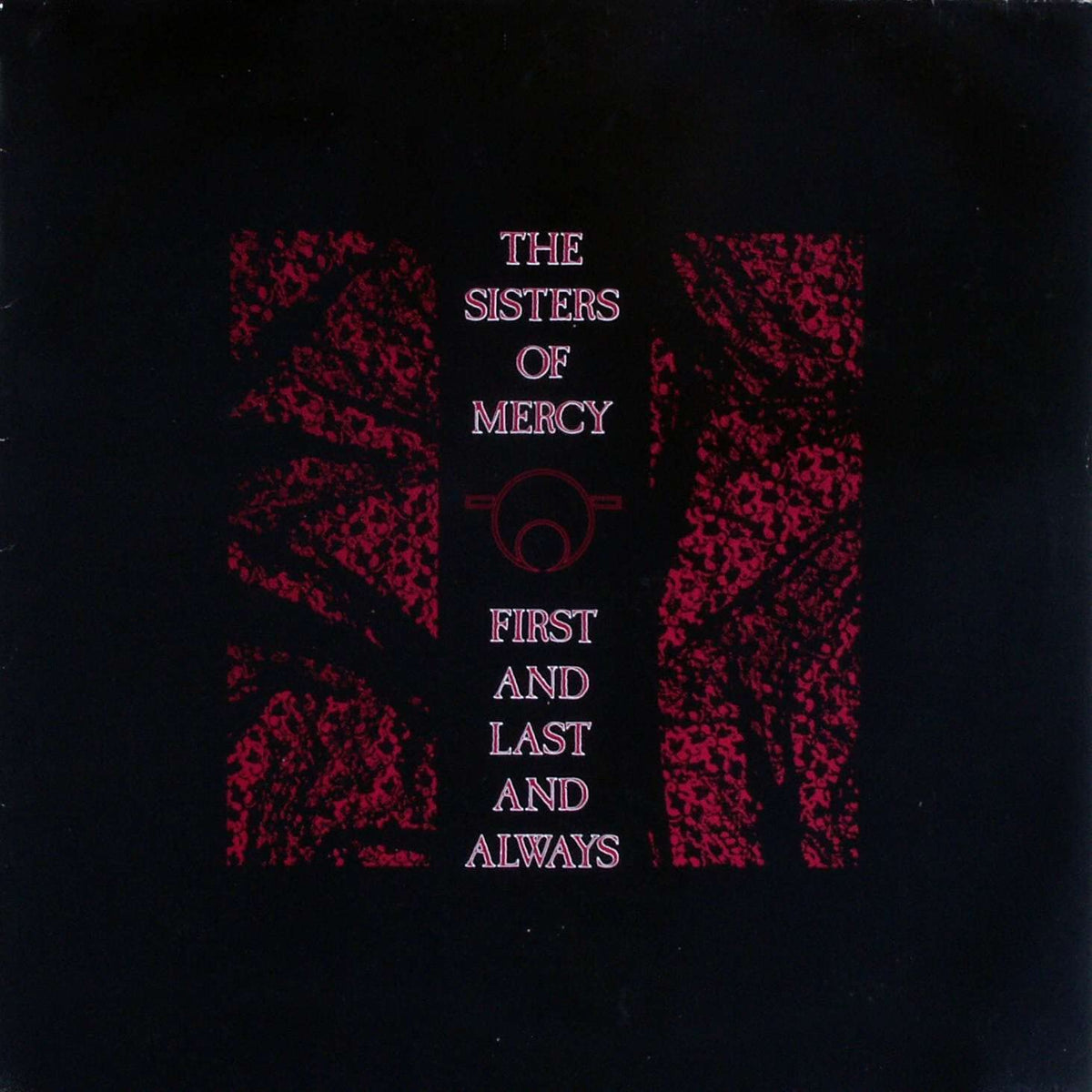 First And Last And Always