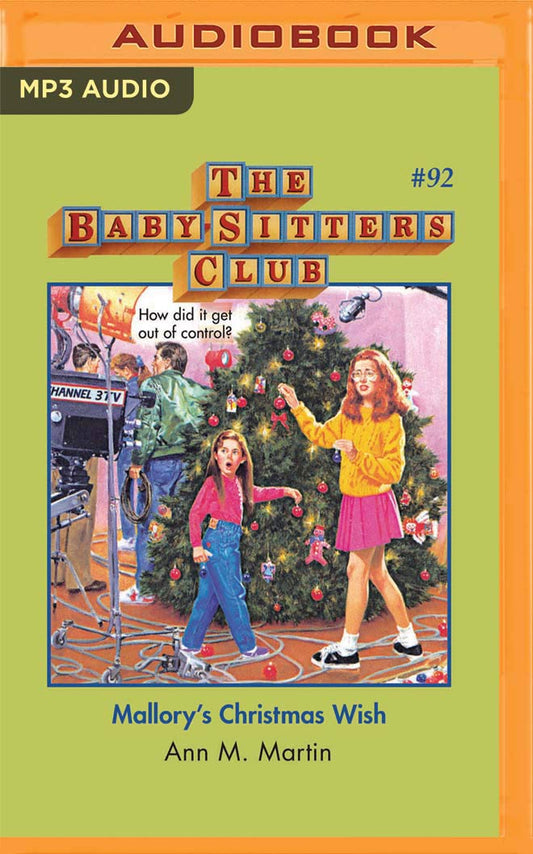 Mallory's Christmas Wish (The Baby-Sitters Club, 92)