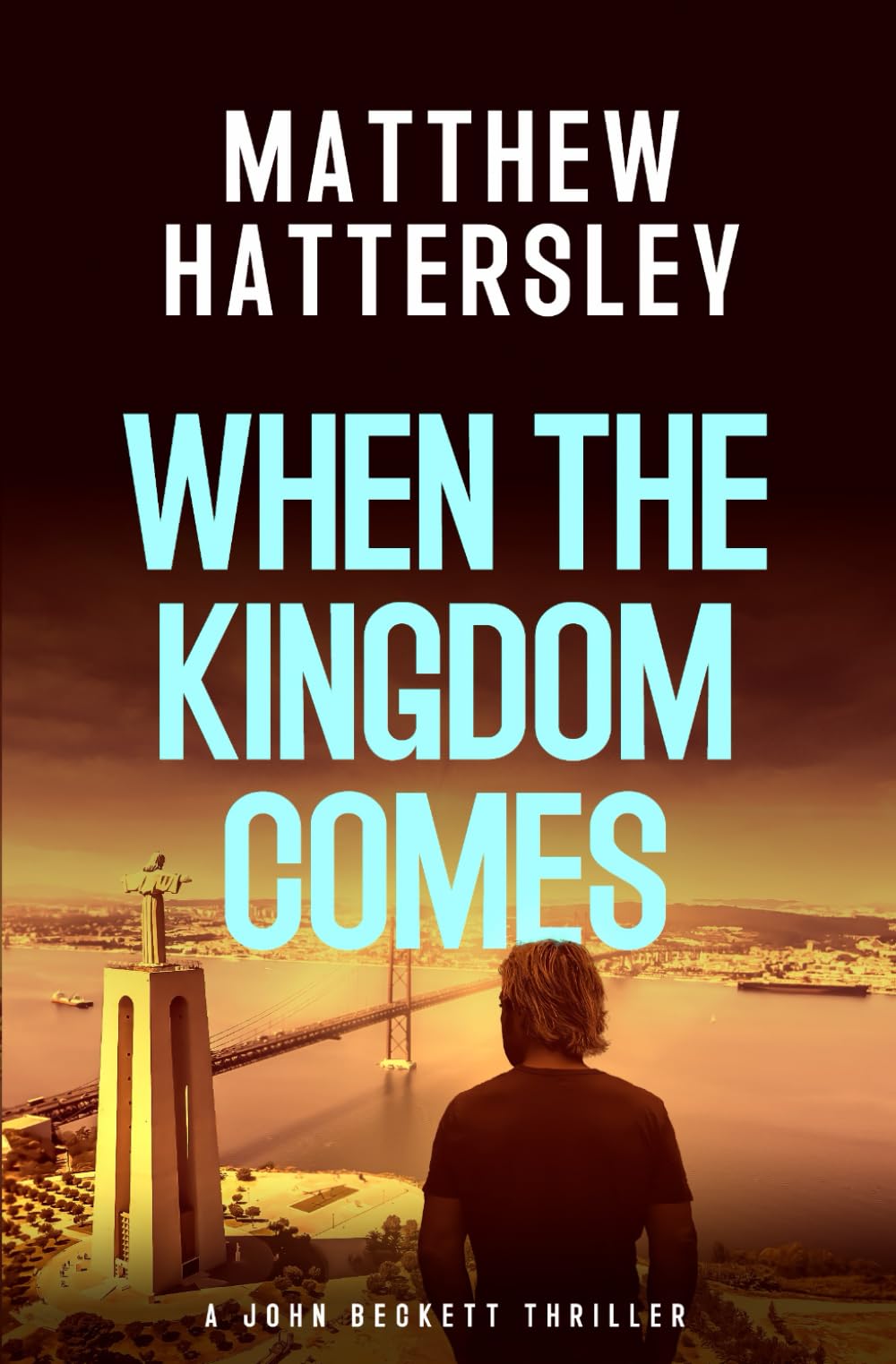 When The Kingdom Comes (The John Beckett Series)