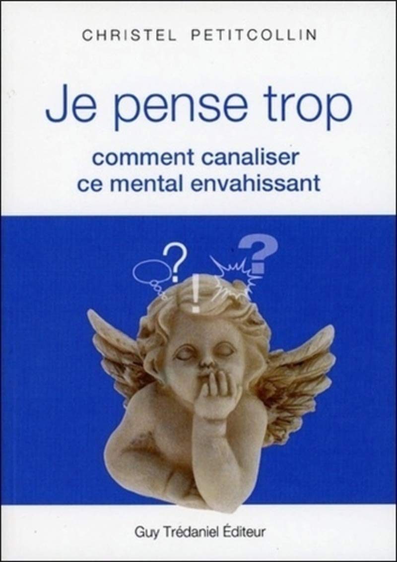 Je pense trop