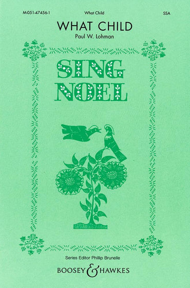 What Child: treble choir (SSA) and piano (organ/harp). Partition de chœur.