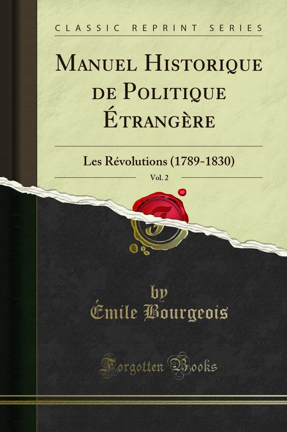 Manuel Historique de Politique Étrangère, Vol. 2