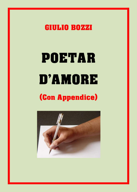 Poetar d'Amore (Italian Edition)