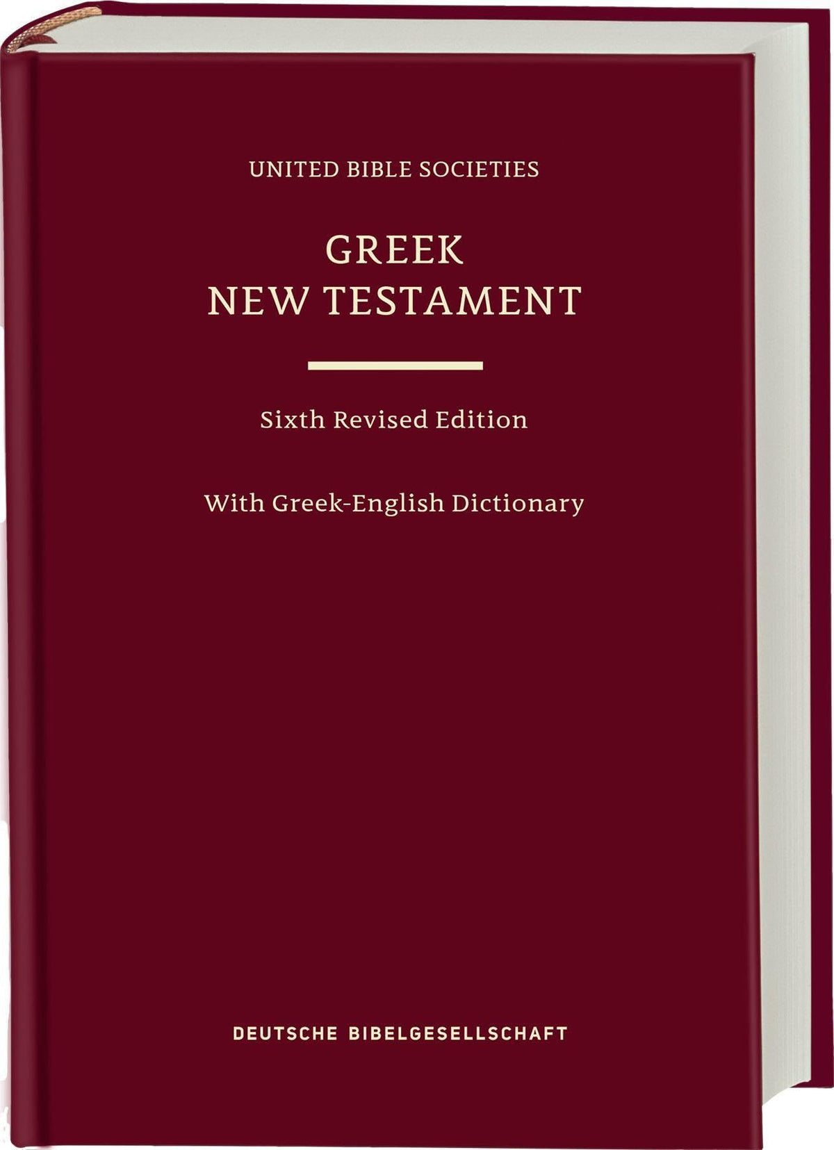 Greek New Testament (UBS6) with Greek-English Dictionary (Hardcover) (Ancient Greek Edition)