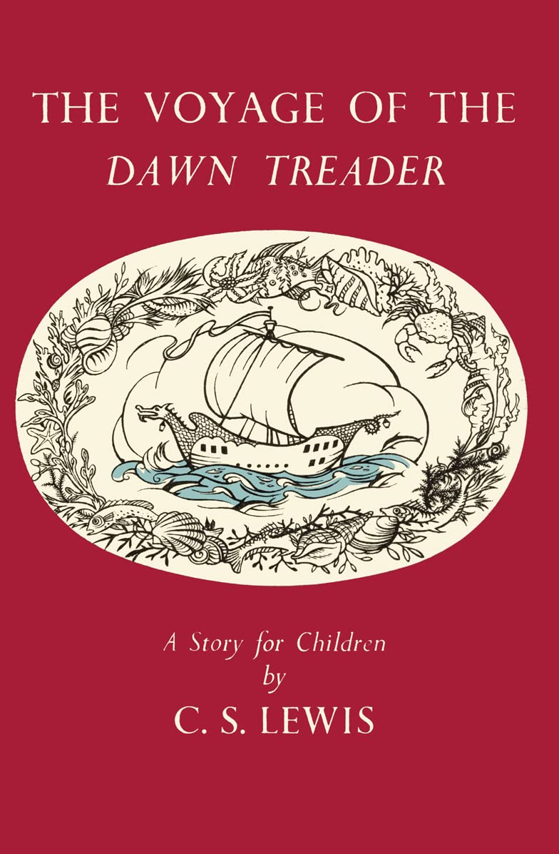The Voyage of the Dawn Treader (The Chronicles of Narnia Facsimile)