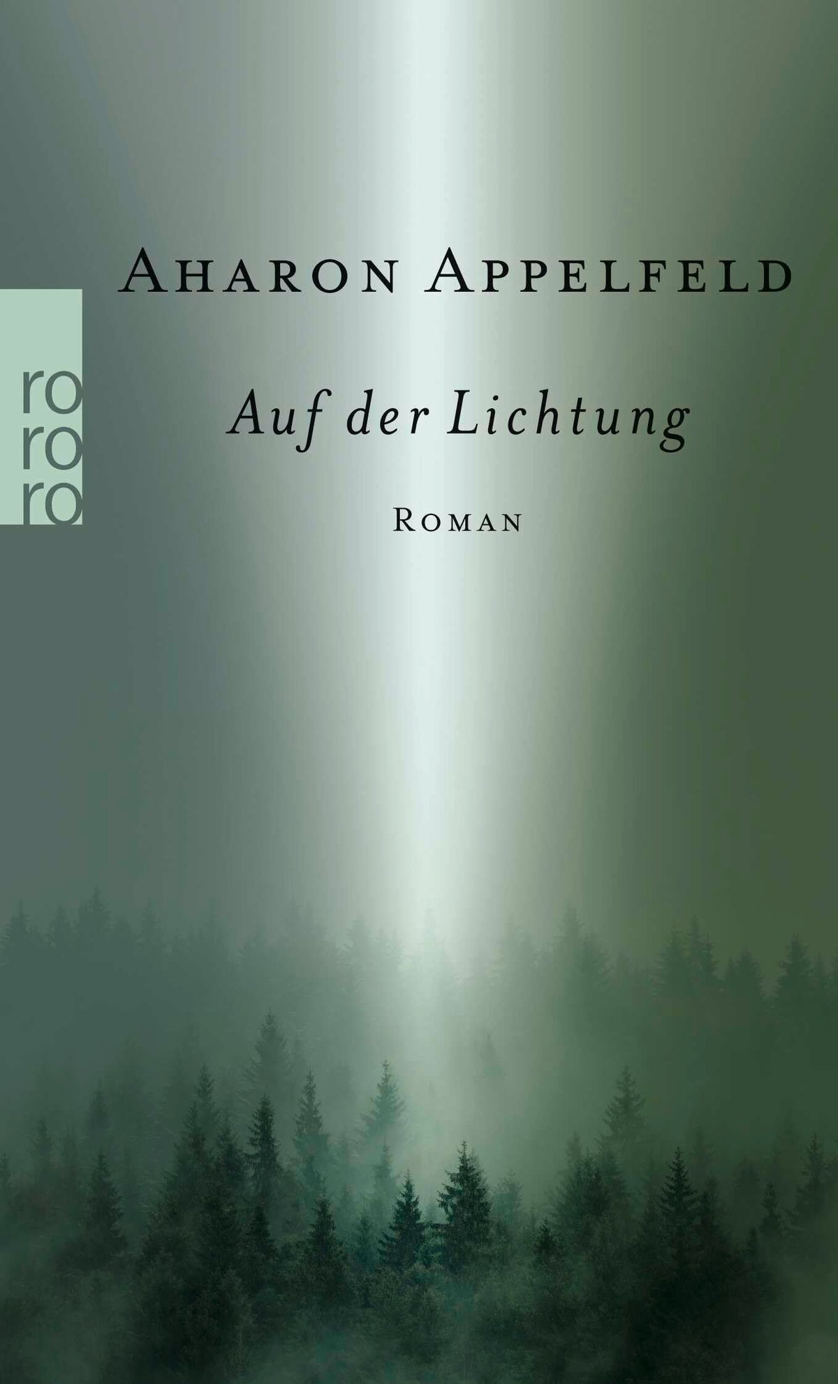 Auf der Lichtung (rororo Taschenbücher)