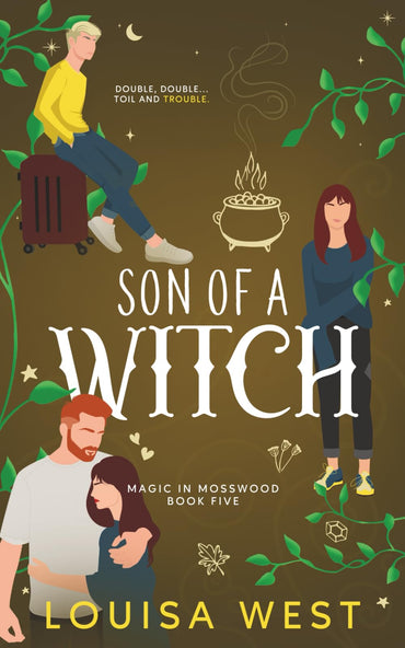 Son Of A Witch: A Paranormal Women's Fiction Novel (Magic in Mosswood)