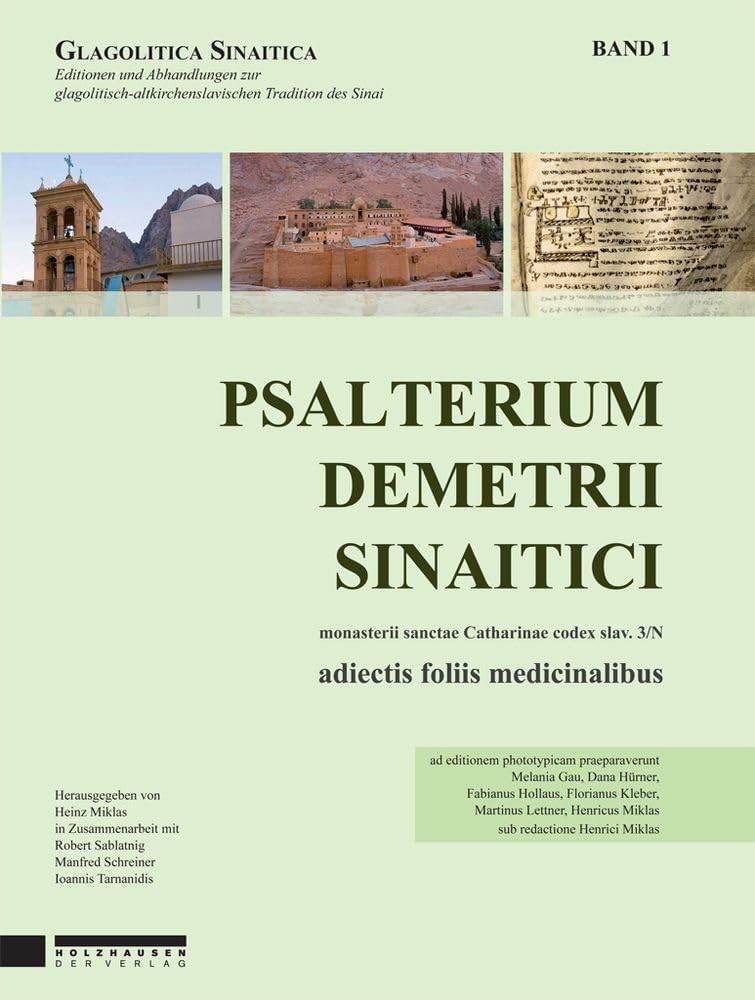 Psalterium Demetrii Sinaitici - Band 1 (English and German Edition)