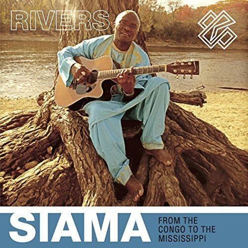 Rivers - From The Congo To The Mississippi