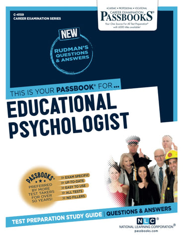 Educational Psychologist (C-4159): Passbooks Study Guide (Career Examination Series)