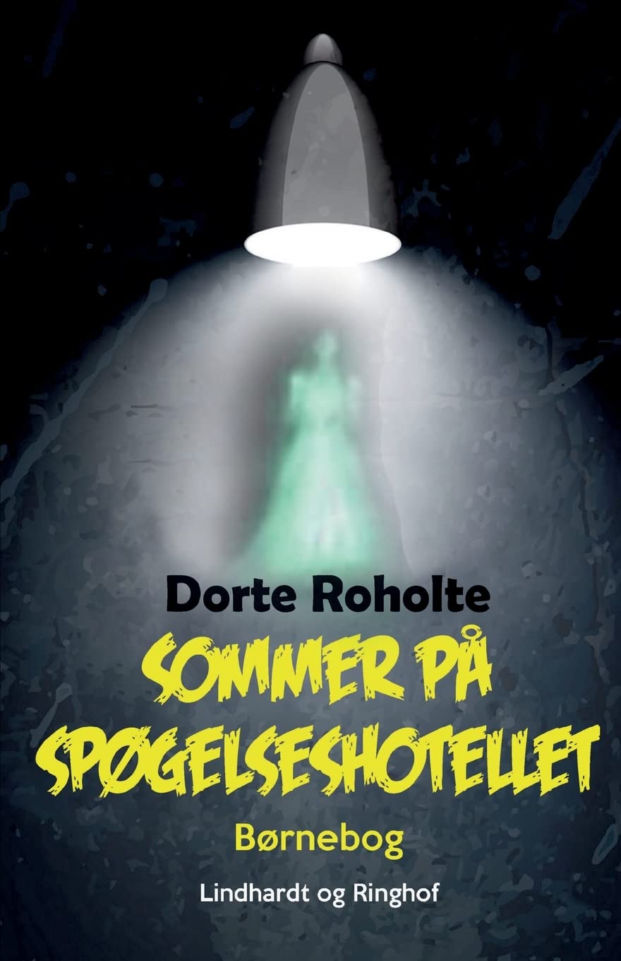 Sommer på spøgelseshotellet (Danish Edition)