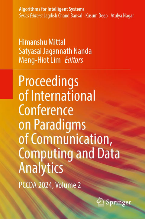 Proceedings of International Conference on Paradigms of Communication, Computing and Data Analytics: PCCDA 2024, Volume 