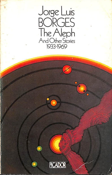 Aleph and Other Stories, 1933-69 (Picador Books)