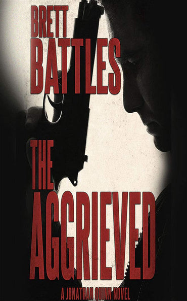 The Aggrieved (Jonathan Quinn, 11)