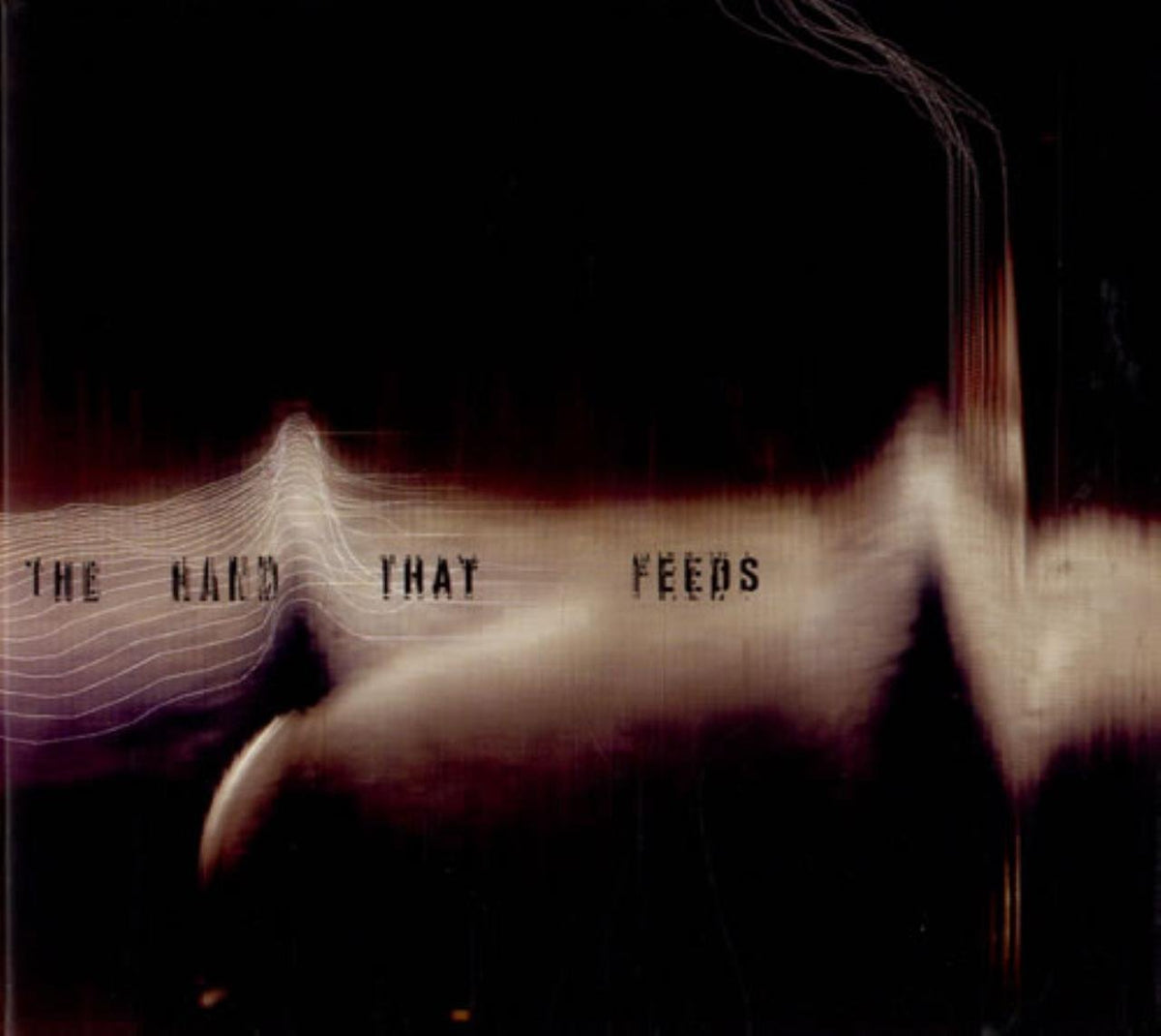 The Hand That Feeds