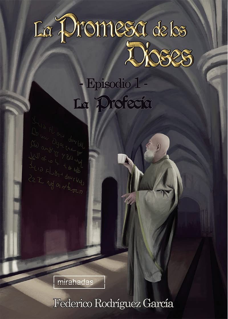 La Promesa de los Dioses. Episodio 1: La Profecía
