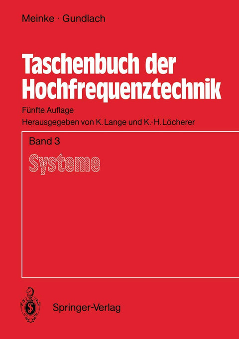 Taschenbuch der Hochfrequenztechnik: Band 3: Systeme (German Edition)