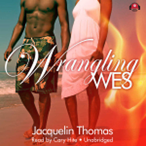 Wrangling Wes: Book 1 (The Browards of Montana)