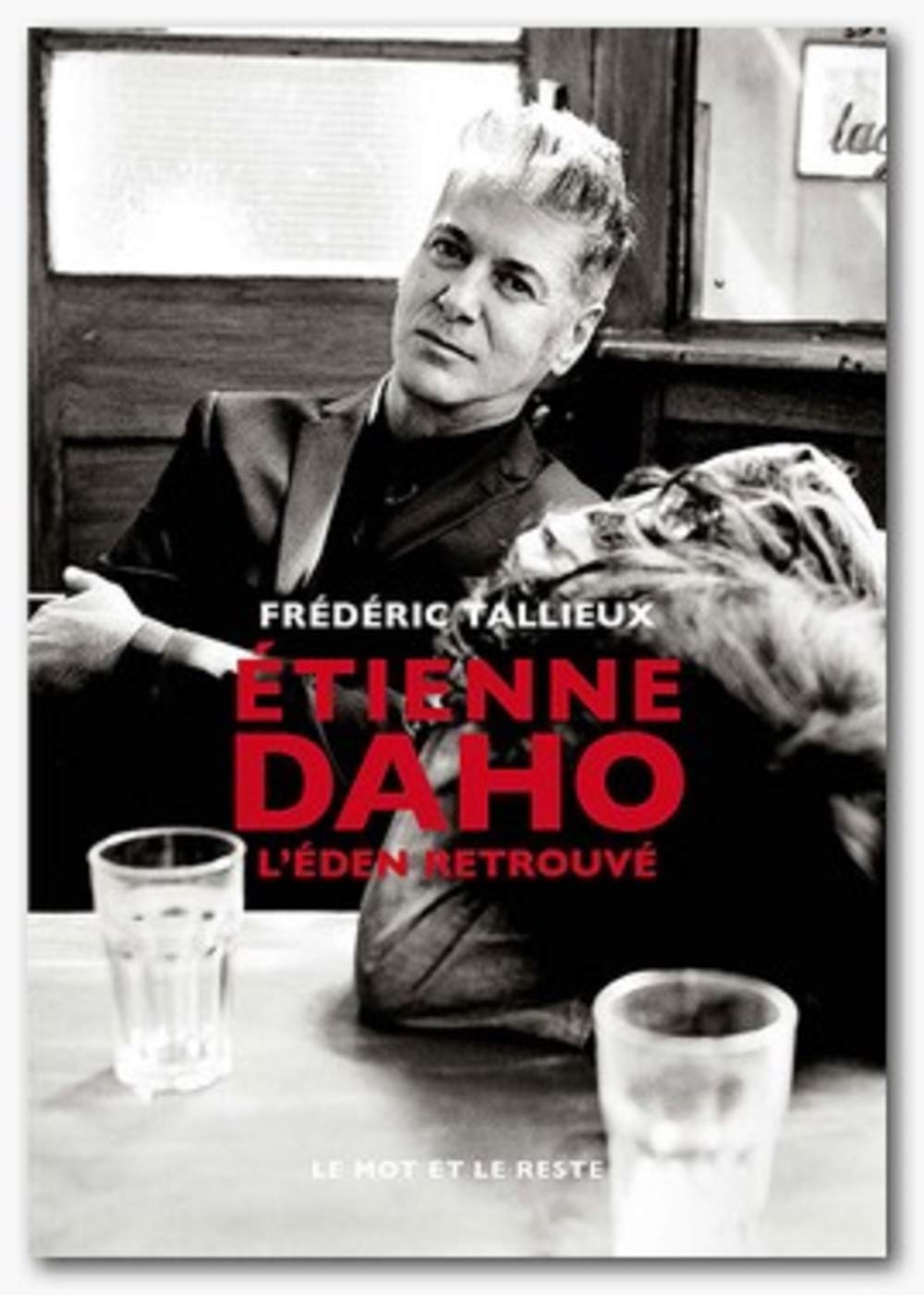 Étienne Daho - L'Eden retrouvé