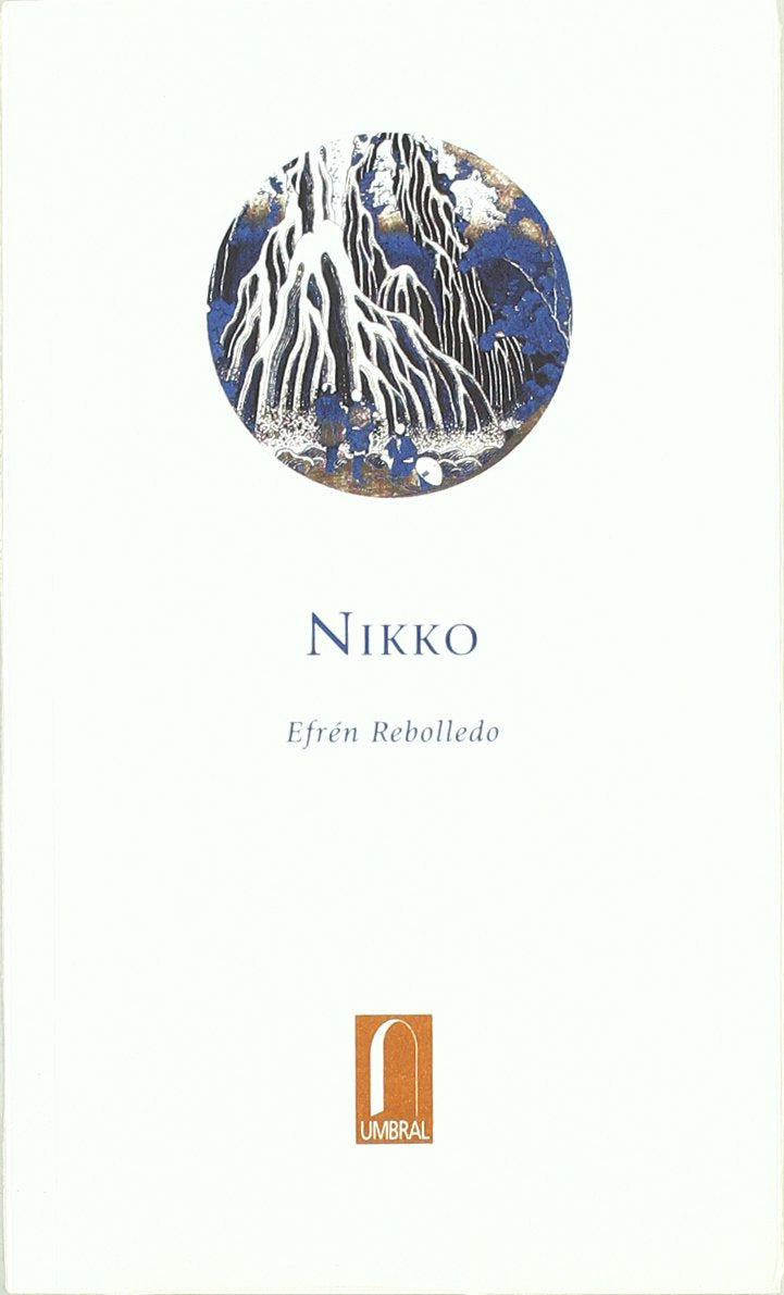 Nikko (El Pensil) (Spanish Edition)