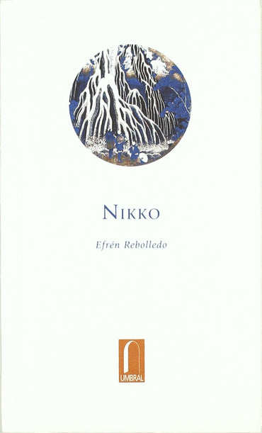 Nikko (El Pensil) (Spanish Edition)