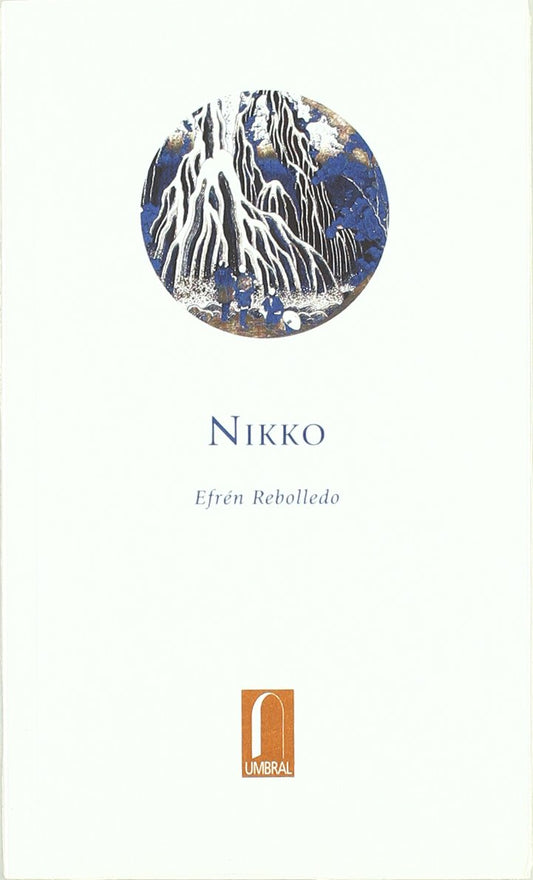 Nikko (El Pensil) (Spanish Edition)