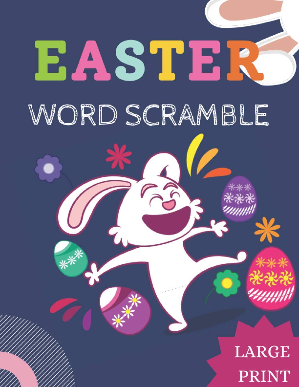 Easter Word Scramble: Happy Easter's Day With Word Scramble For Kids and Adults | 160 word fun and challenging puzzles