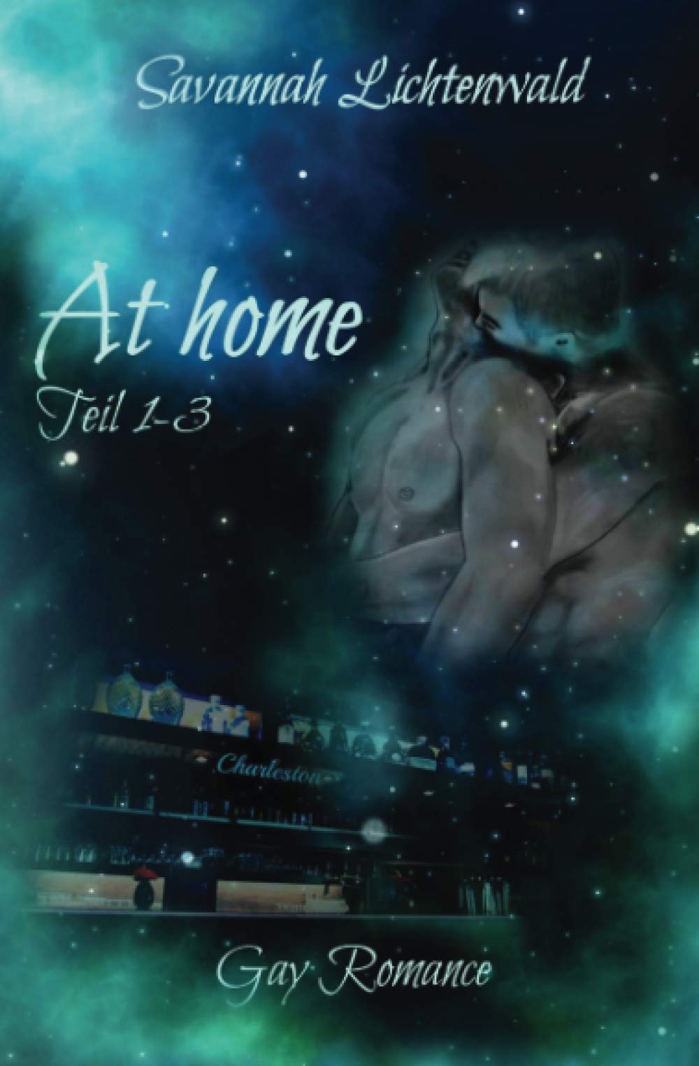 At home - Teil 1-3 (German Edition)