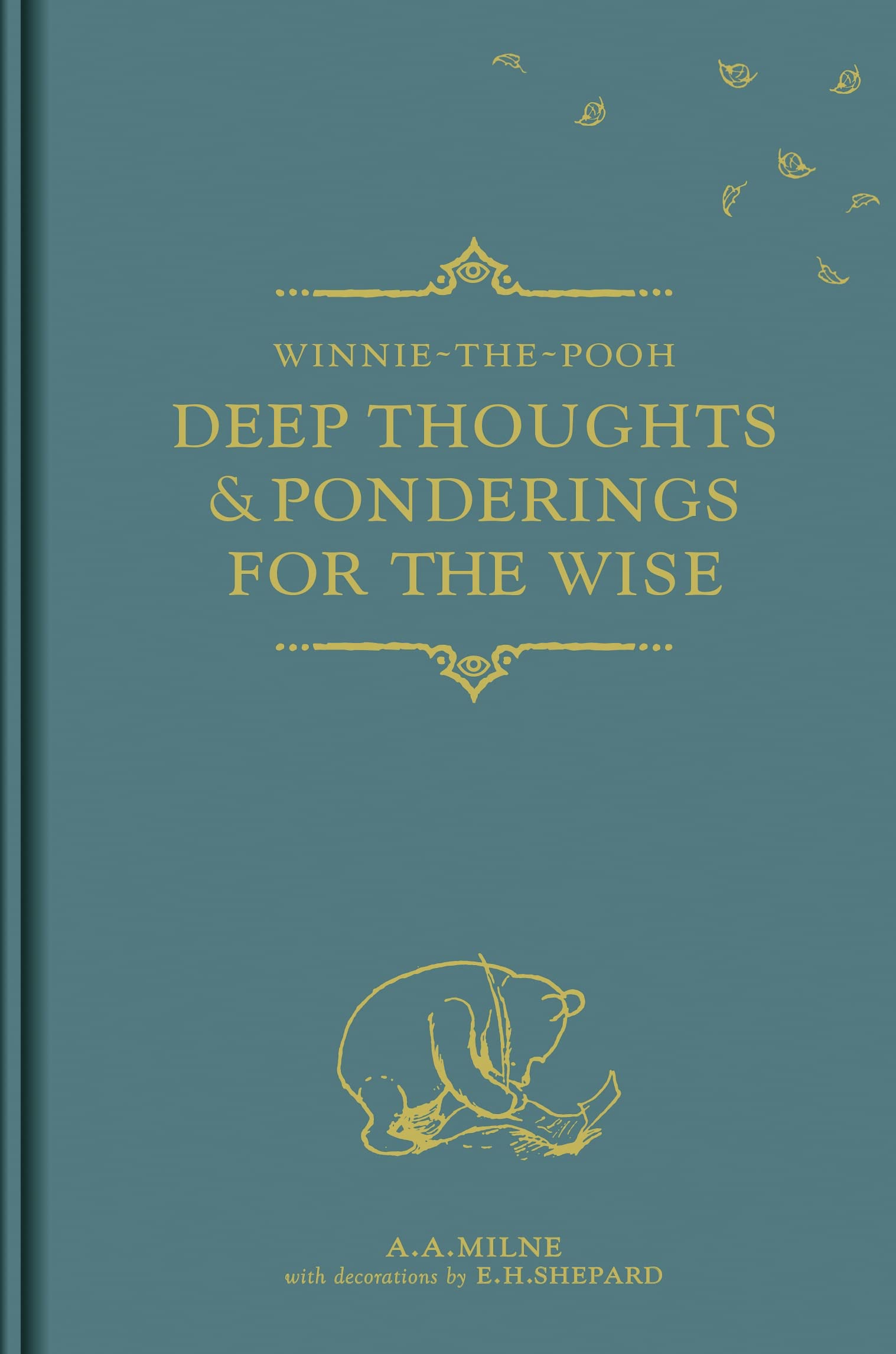 Winnie The Pooh Deep Thoughts & Ponderin