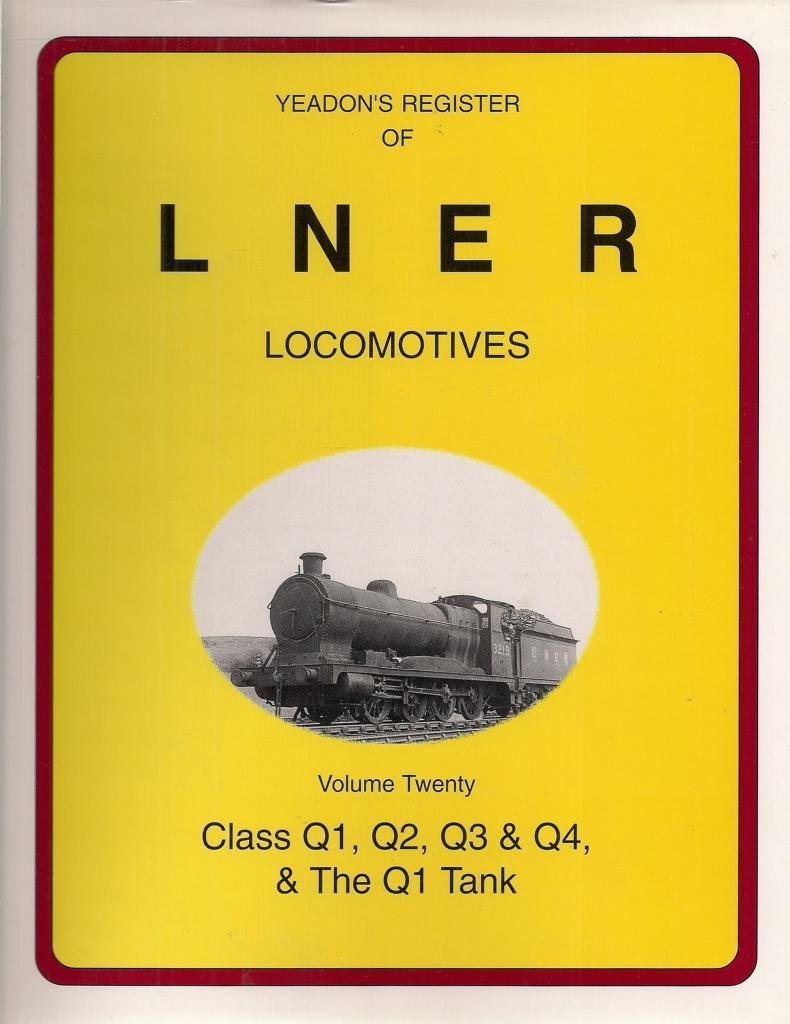 Yeadon's Register of LNER Locomotives