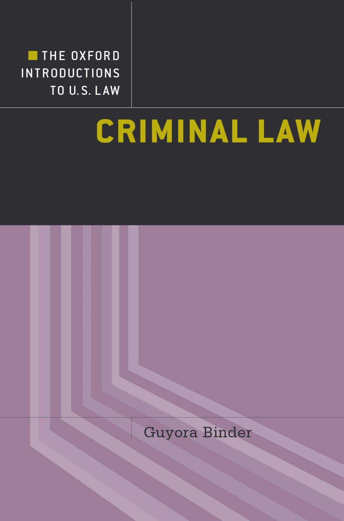 Criminal Law (Oxford Introductions to U.S. Law)