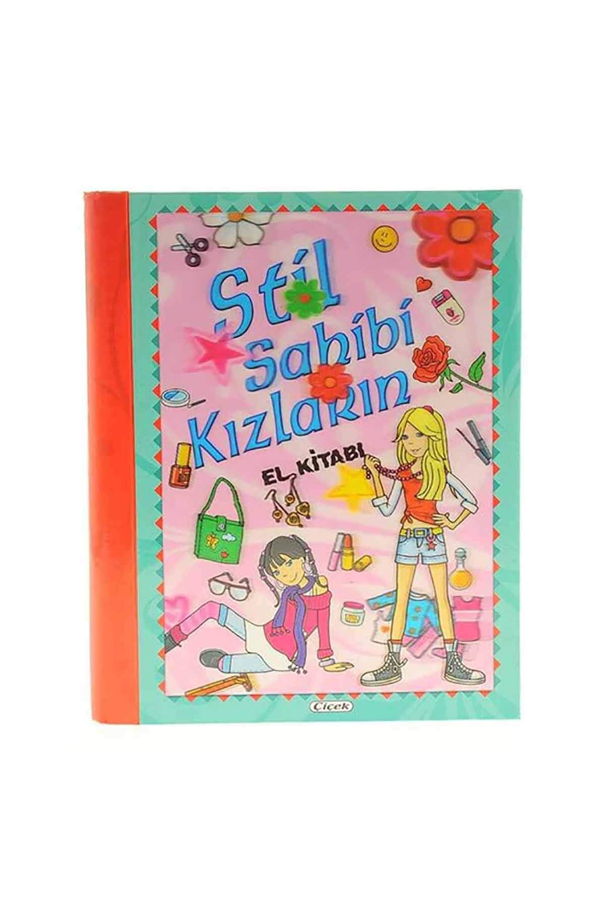 Stil Sahibi Kızların El Kitabı