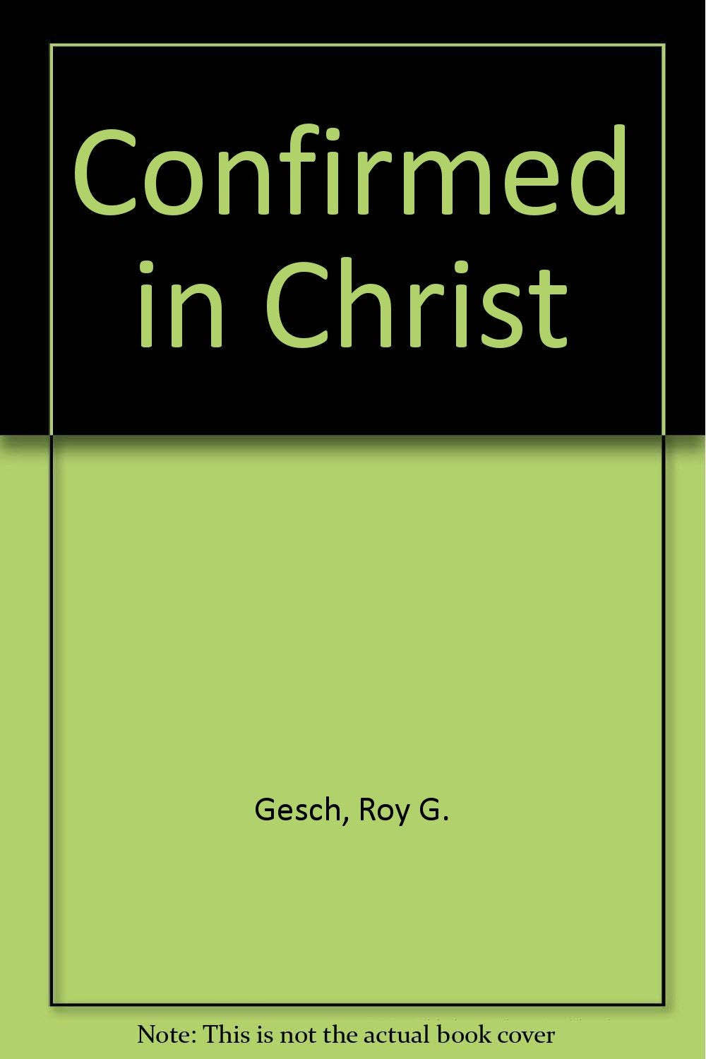 Confirmed in Christ