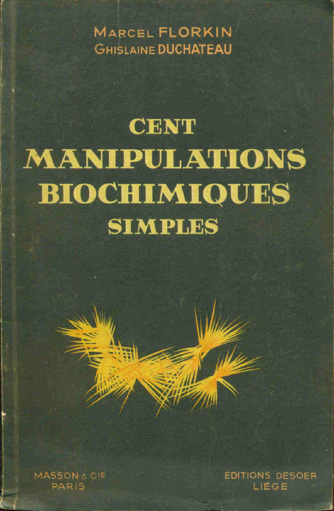 Cent manipulations biochimiques simples