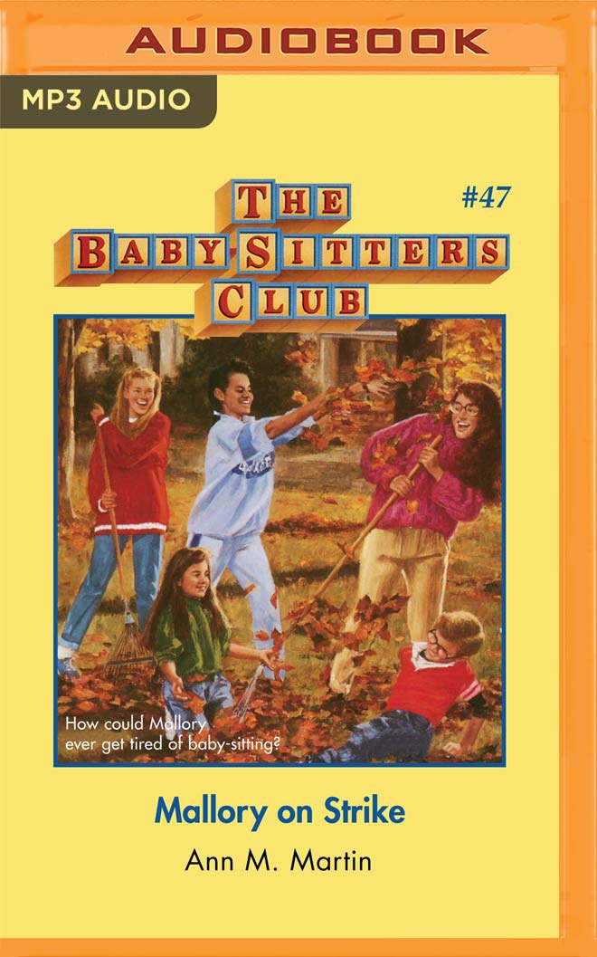 Mallory on Strike (The Baby-Sitters Club, 47)