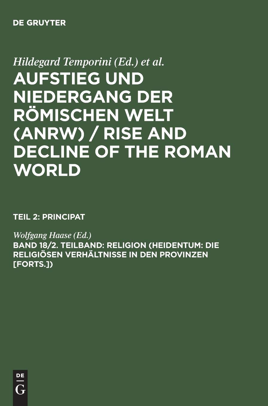Religion (Heidentum: Die religiösen Verhältnisse in den Provinzen [Forts.]) (German Edition)