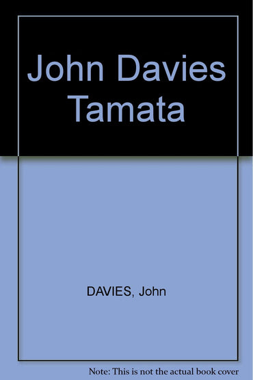 John Davies : Tamata