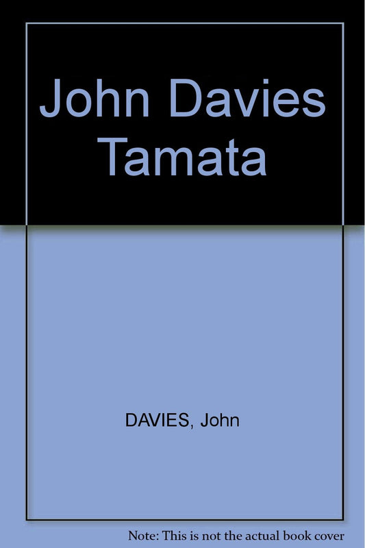 John Davies : Tamata