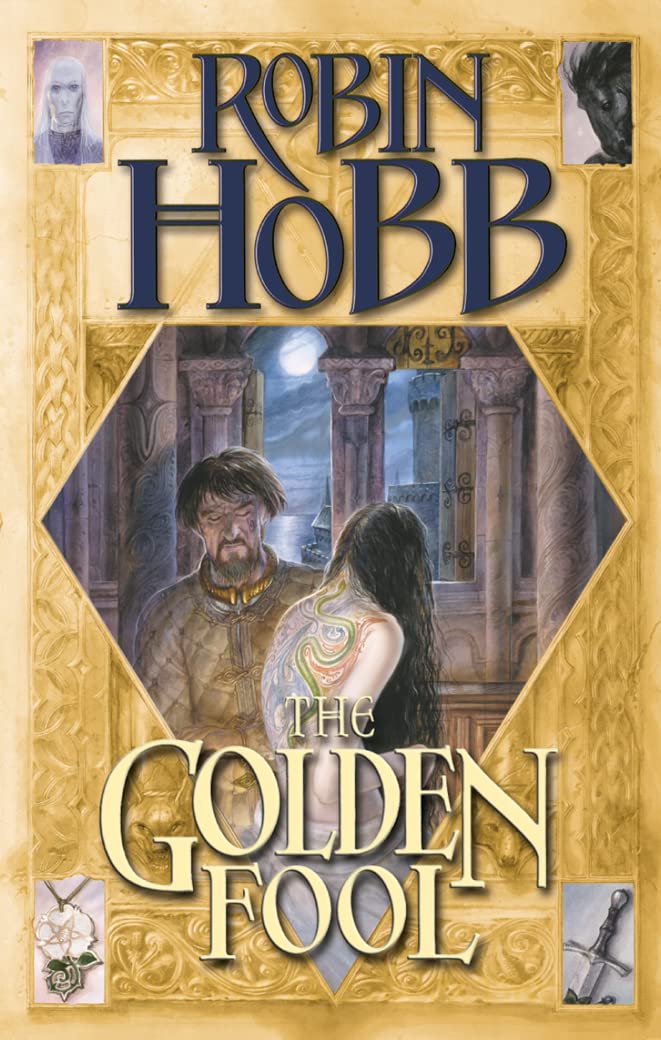 The Golden Fool: The Tawny Man Book 2