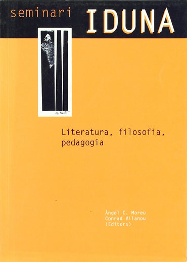 Literatura, filosofía, pedagogía: seminari iduna
