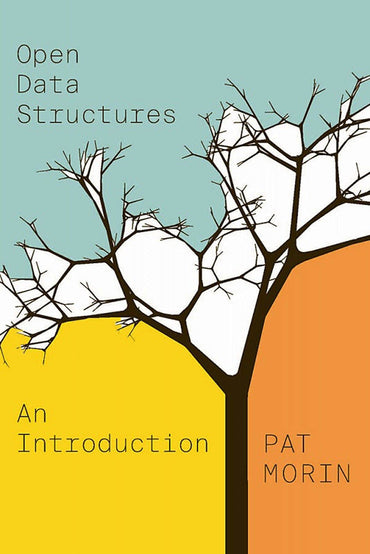 Open Data Structures: An Introduction (OPEL: Open Paths to Enriched Learning)