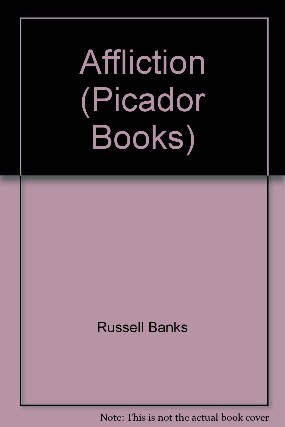Affliction (Picador Books)