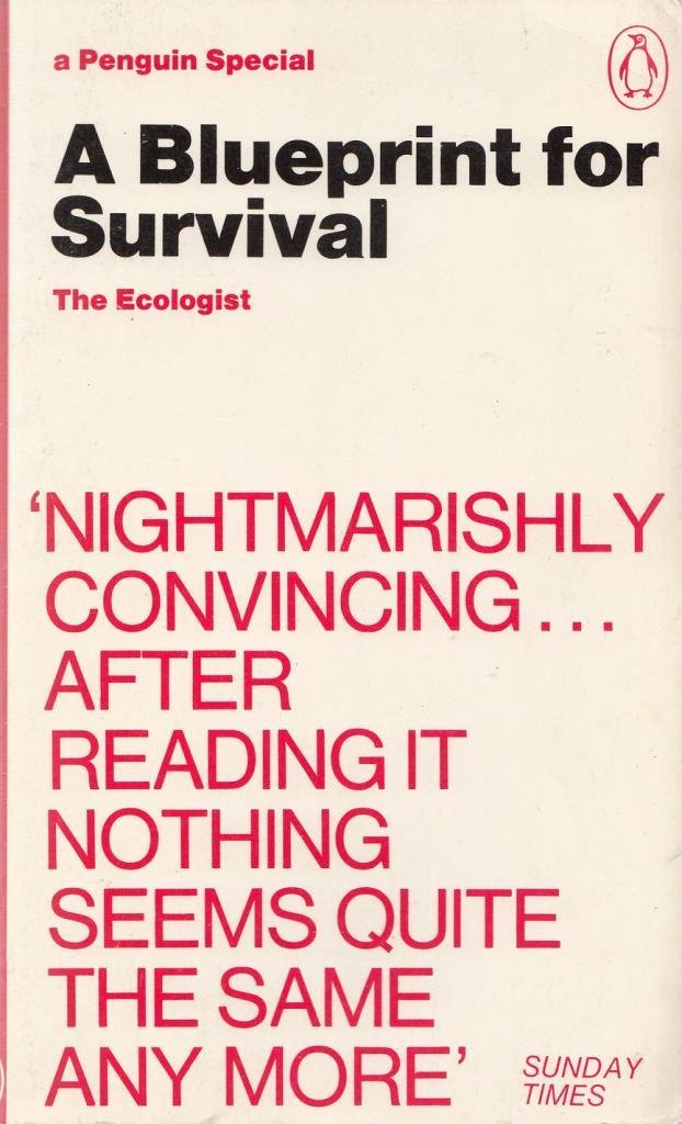 A Blueprint for survival, (A Penguin special)
