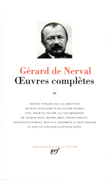 Oeuvres Completes 3 - (Bibliotheque de la Pleiade) (French Edition)