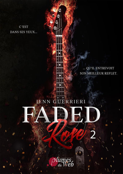 Faded Rose - Tome 02 (02)