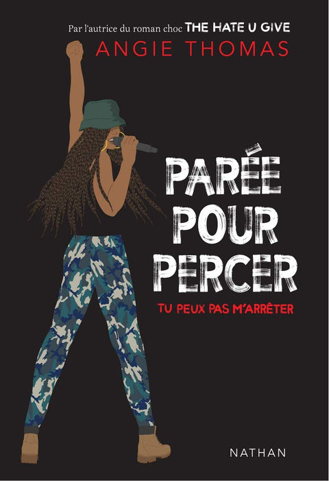 Parée pour percer. Tu ne peux pas m'arrêter