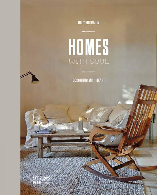 Homes With Soul: Designing with Heart